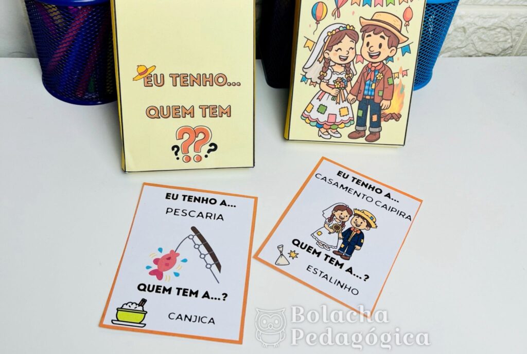 Eu tenho, quem tem Festa Junina - Bolacha Pedagógica